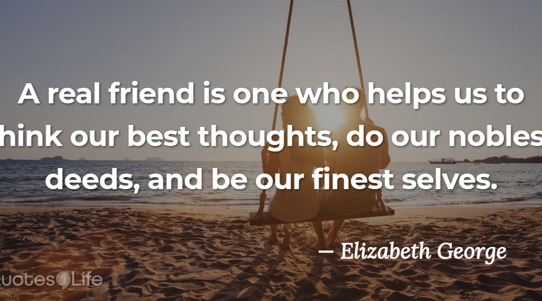 Friendship at Its Highest Form