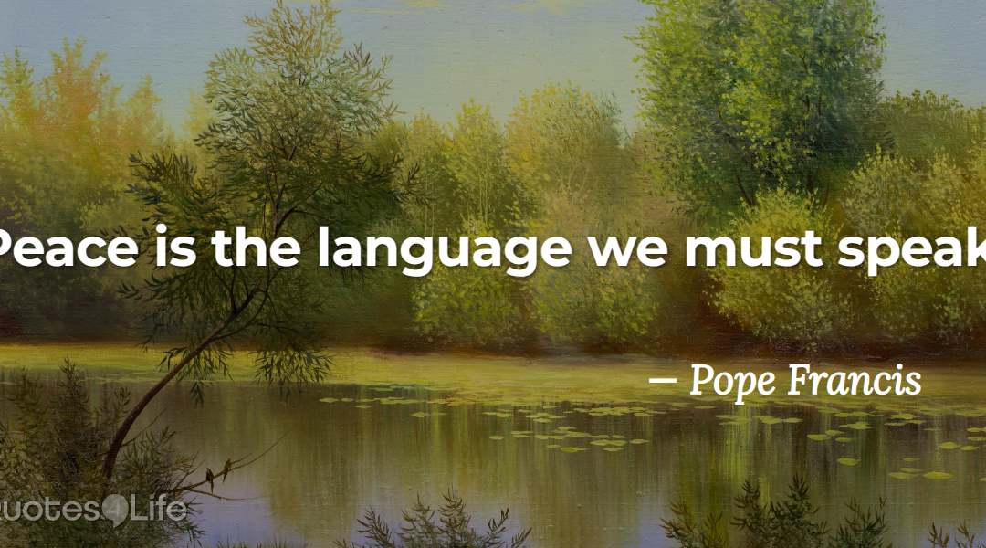 The One Language Our World Is Waiting to Hear Soon